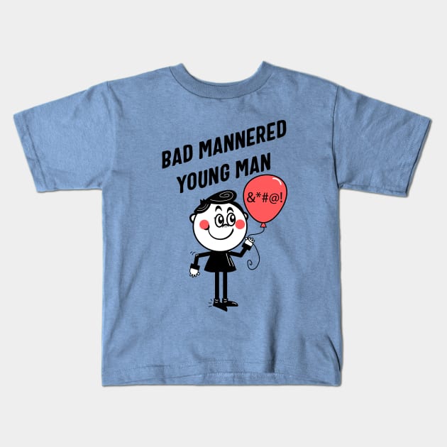 Bad Mannered Young Man Kids T-Shirt by VultureVomitInc